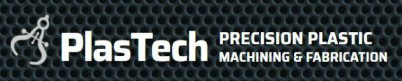 PlasTech Machining & Fabrication Inc.
